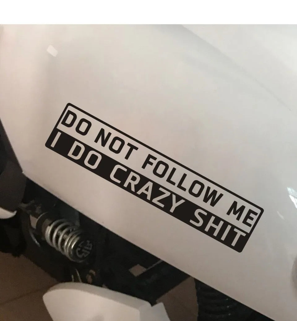 Car Sticker Do Not Follow Me