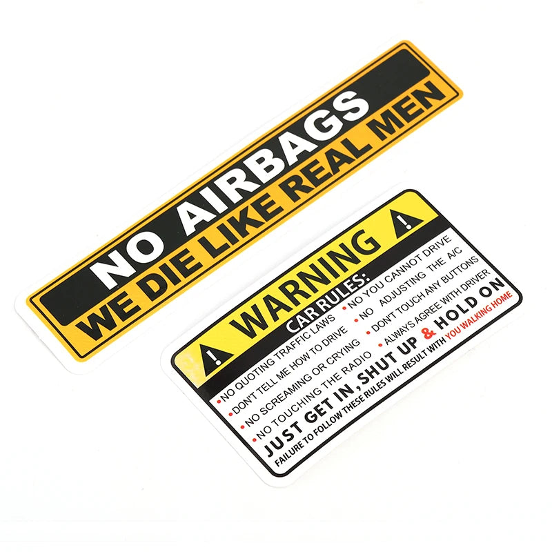 "NO AIRBAGS WE DIE LIKE REAL MEN" Car Sticker