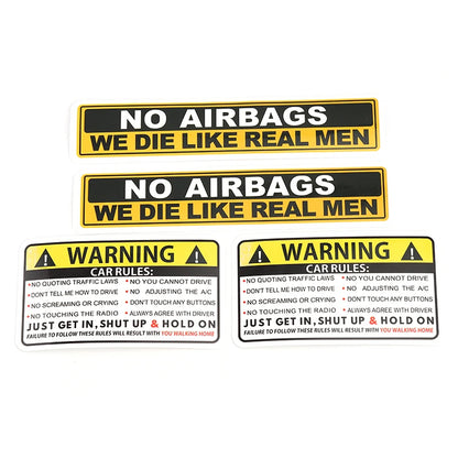 "NO AIRBAGS WE DIE LIKE REAL MEN" Car Sticker